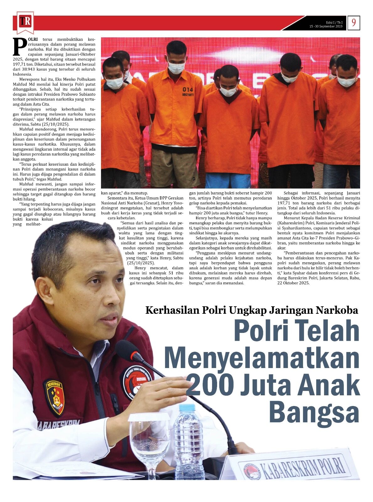 Keberhasilan Polri Ungkap Jaringan Narkoba, Selamatkan 200 Juta Anak Bangsa